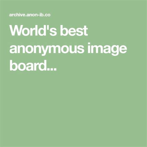 Best Anonymous Image Board